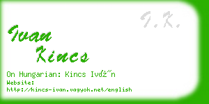 ivan kincs business card